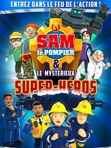 Sam le pompier et le mystérieux super-héros - Cinéma Les etoiles -Bruay La Buissière