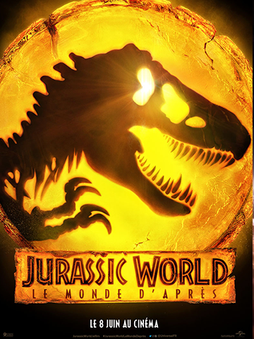 Jurassic world Le monde d'après - Cinéma Les Étoiles - Bruay la Buissière