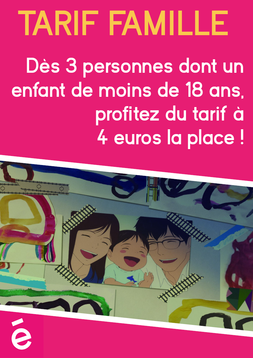 Tarif famille - Cinéma Les Étoiles - Bruay la Buissière