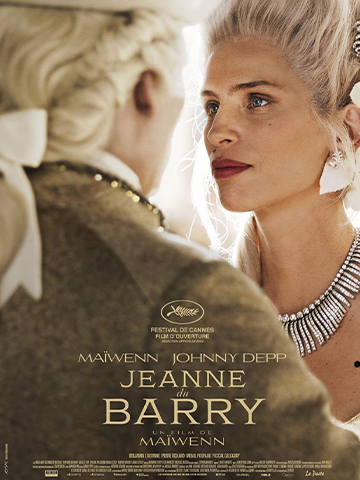 Jeanne Du Barry - Cinéma Les Étoiles - Bruay la Buissière