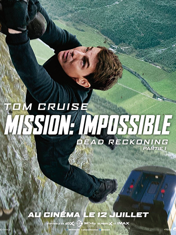 Mission Impossible Dead Reckoning partie 1 - Cinéma Les Étoiles - Bruay la Buissière