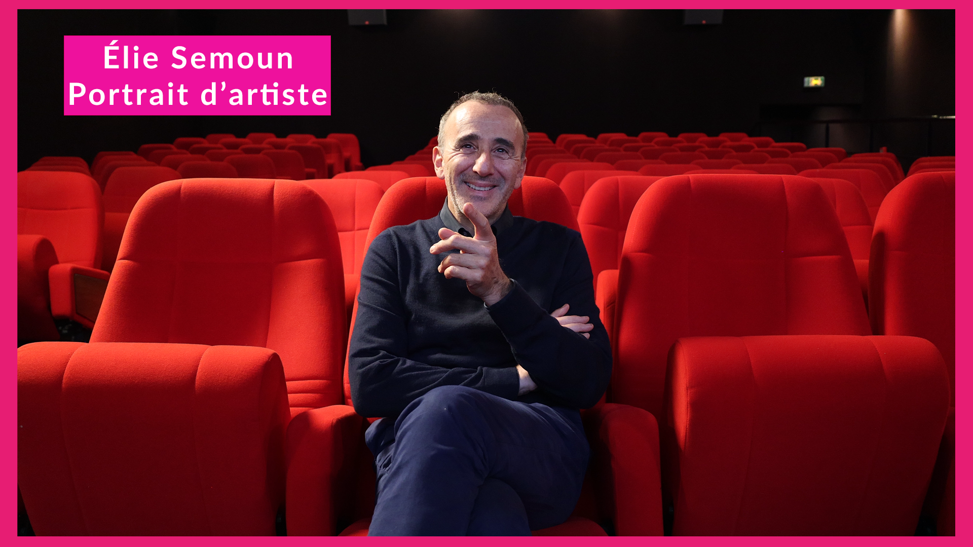 Portrait d'artiste avec Elie Semoun Mon Vieux Marjory Déjardin Les Films des deux rives Cinéma Les Etoiles de Bruay-La-Buissière Réalisé et Monté par Alexandre Dupretz