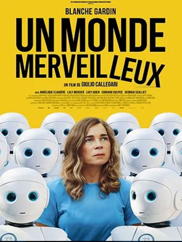 Un Monde merveilleux - Cinéma Les Étoiles - Bruay la Buissière