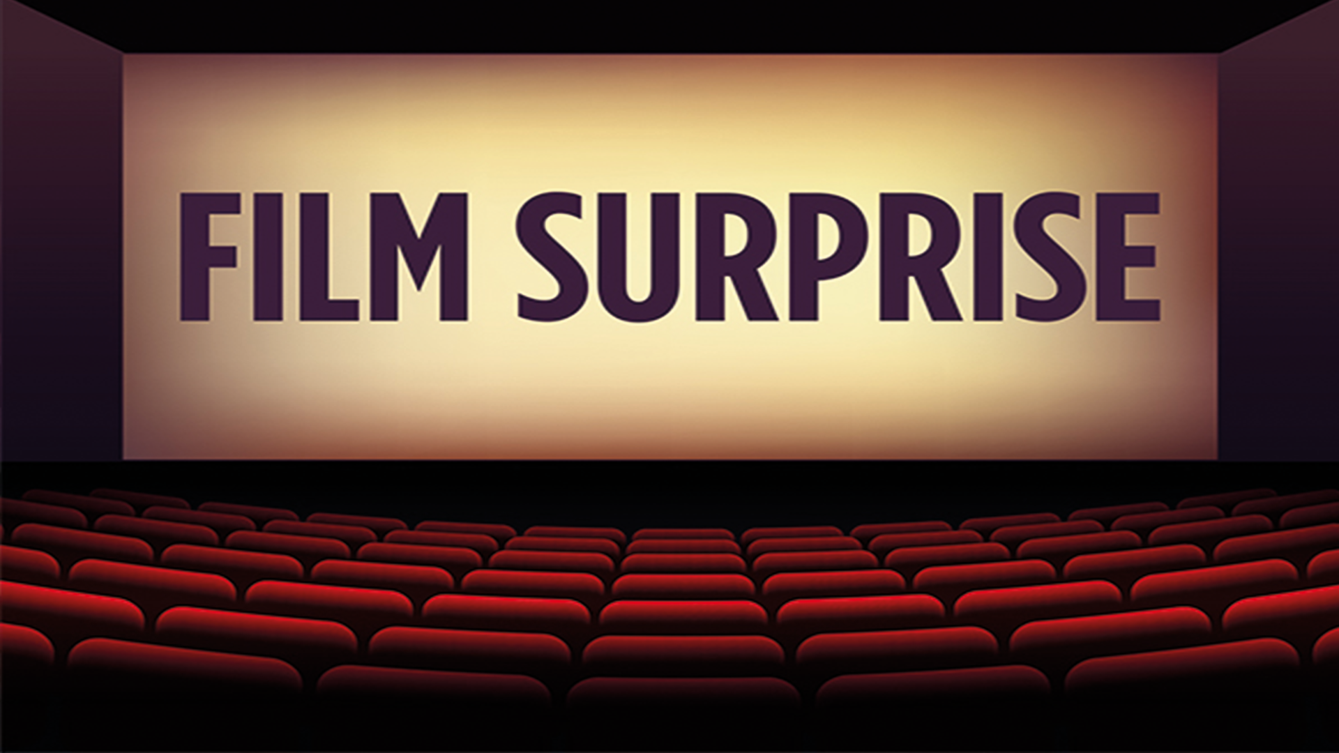 Avant-Première Surprise - Cinéma les étoiles - Bruay-La-Buissière