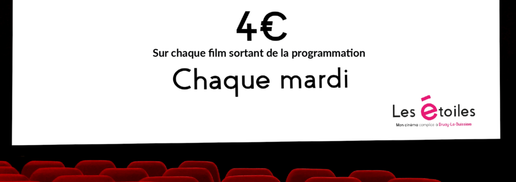 La Dernière Séance - Tarif spécial chaque mardi sur tous les films sortant de la programmation - Cinéma Les Etoiles de Bruay-La-Buissière