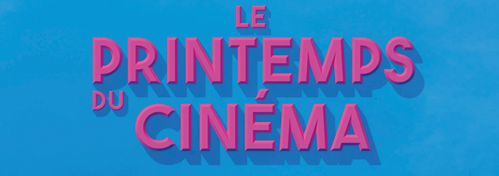 Le Printemps du cinéma 2023 - Cinéma Les Etoiles de Bruay-La-Buissière